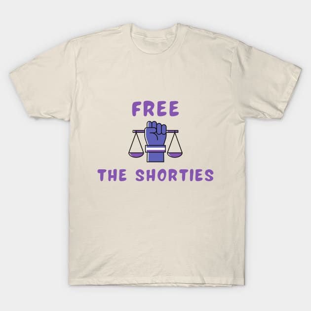 Free the shorties T-Shirt by IOANNISSKEVAS